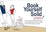 Book Yourself Solid Illustrated: The...