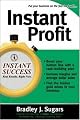 Instant Profit (Instant Success)