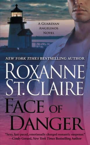 Face of Danger (The Guardian Angelinos Book 3)
