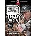 The Best and Worst of Tred Barta