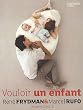 Vouloir un enfant