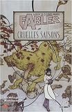 Fables, Tome 6 : Cruelles saisons