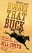 Horses That Buck: The Story of Champion Bronc Rider Bill Smith (Western Legacies)