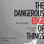 The Dangerous Edge of Things | Tina Whittle