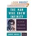 The Man Who Knew Infinity: A Life of the Genius Ramanujan
