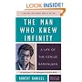 The Man Who Knew Infinity: A Life of the Genius Ramanujan