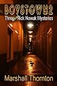 Boystown 2: Three Nick Nowak Mysteries