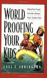 Worldproofing Your Kids: Helping Moms Prepare Their Kids to Navigate Today