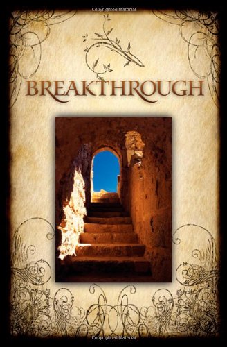 Breakthrough: The Return of Hope to the Middle East
