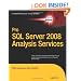 Pro SQL Server 2008 Analysis Services (Expert's Voice in SQL Server)