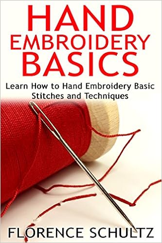  Hand Embroidery Basics