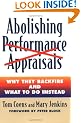 Abolishing Performance Appraisals - Why They Backfire and What to Do Instead