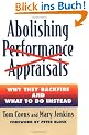 Abolishing Performance Appraisals: Why They Backfire and What to Do Instead