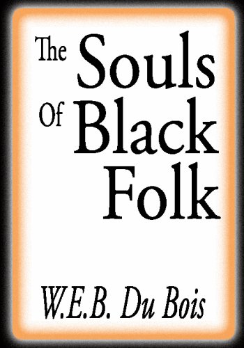 The Souls Of Black Folk