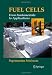Fuel Cells: From Fundamentals to Applications by Supramaniam Srinivasan