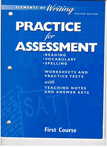 Elements of Writing Revised Edition First Course Practice For Assessment