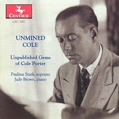 Unmined Cole - Unpublished Gems of Cole Porter