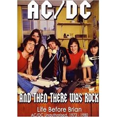AC DC: And Then There Was Rock by 