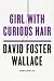 Girl With Curious Hair