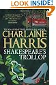 Shakespeare's Trollop: A Lily Bard Mystery