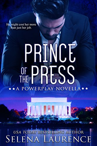 Prince of the Press: A Powerplay Novella