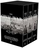 The Civil War Trilogy Box Set: With American Homer: Reflections on Shelby Foote and His Classic The Civil War: A Narrative (Modern Library)