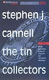 The Tin Collectors: A Novel (A Shane Scully Novel)