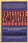 Obsessive Compulsive Disorders: Treating and Understanding Crippling Habits