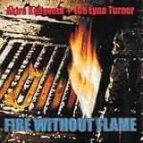 Fire Without Flame
