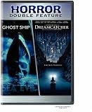 Ghost Ship/Dreamcatcher