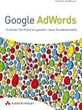 Google AdWords: Erreichen Sie Millionen gezielter neuer Kundenkontakte