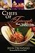 Chefs of the Triangle: Their Lives, Recipes and Restaurants