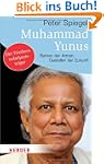 Muhammad Yunus: Banker der Armen, Ges...