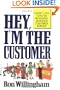 Hey, I'm the Customer: Front Line Tips for Providing Superior Customer Service