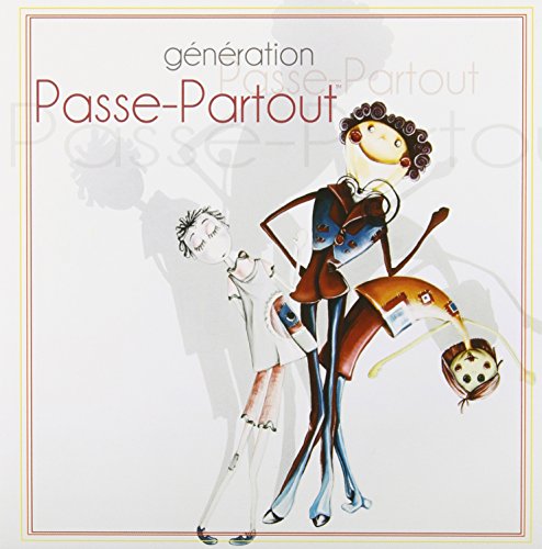 Passe-partout - Generation Passe-partout - Zortam Music