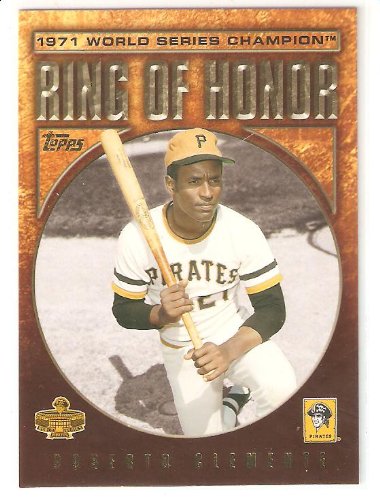 2009 Topps Ring Of Honor - Roberto Clemente - Pittsburgh Pirates (Baseball Cards) - In Protective Display Case