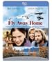 Fly Away Home [Blu-ray]