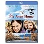 Fly Away Home [Blu-ray]