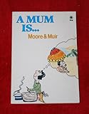 A mum is _