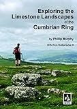 Exploring the limestone landscapes of the Cumbrian Ring