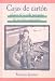 Books : Cajas De Carton/cardboard Boxes: Relatos De La Vida Peregrina De Un Nino Campesino/stories Of The Pilgrimage Of A Nino Farmer