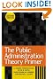 The Public Administration Theory Primer