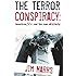 The  Terror Conspiracy: Deception, 9/11 and the Loss of Liberty