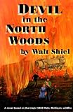 Devil in the North Woods