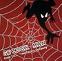 Spider-Man (From T.V.s' "The Electric Company")