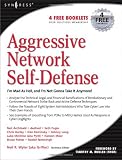Aggressive Network Self-Defense