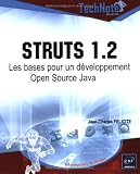 Struts 1.2 : Les bases pour un d�veloppement Open Source Java