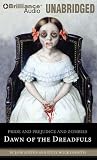 Pride and Prejudice and Zombies: Dawn of the Dreadfuls: A Prequel