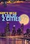 A Tail Of Two Cities