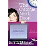The Cubicle Next Door by Siri L. Mitchell